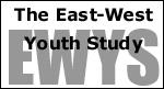 EWYS. The East-West Youth Study