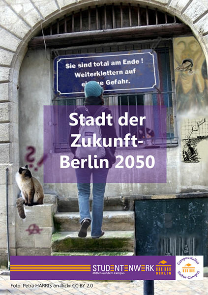 Call: Stadt der Zukunft – Berlin 2050, Foto: Petra Harris on flickr CC BY 2.0