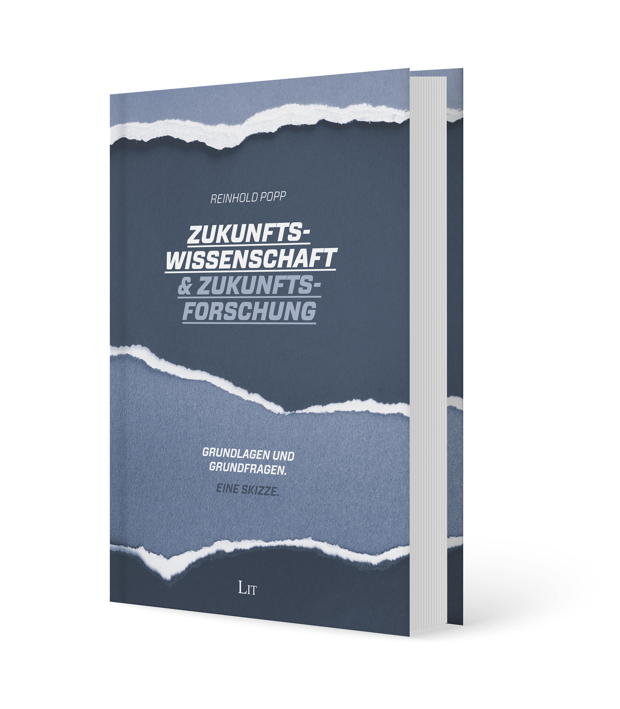 Cover: Zukunftswissenschaft & Zukunftsforschung. Grundlagen und Grundfragen. Eine Skizze.