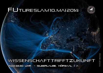 Future Slam 2014: Leben im Anthropozän